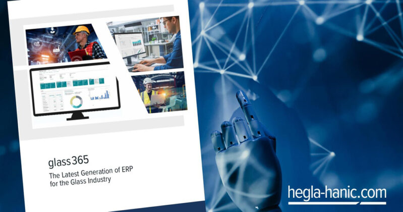 HEGLA-HANIC: rethinking the future of order entry with AI | GlassOnline ...